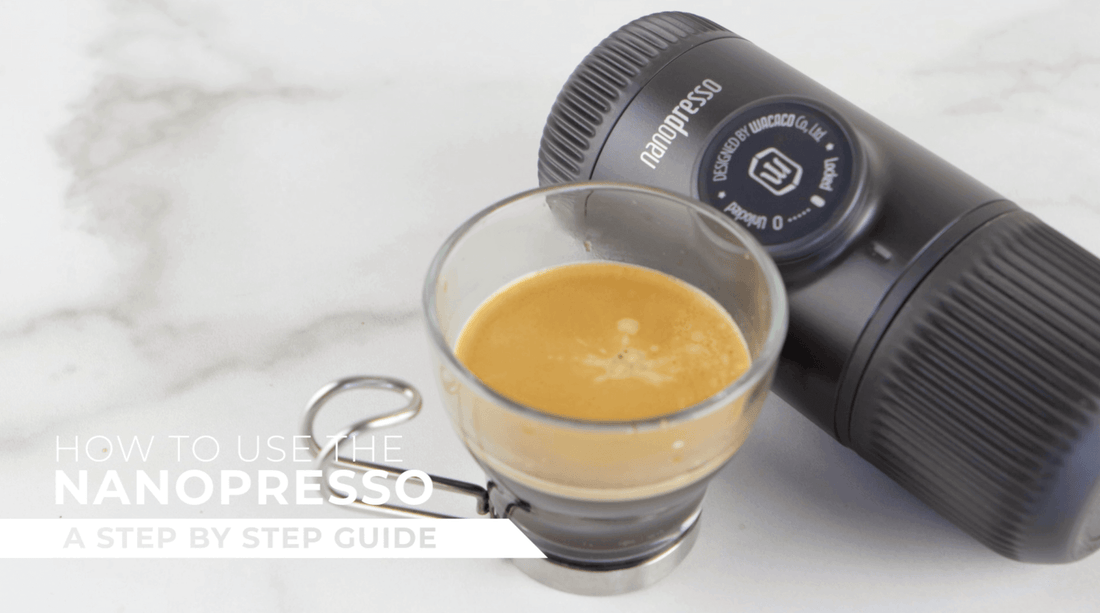 How to use your Nanopresso - A Step By Step Guide | Wacaco